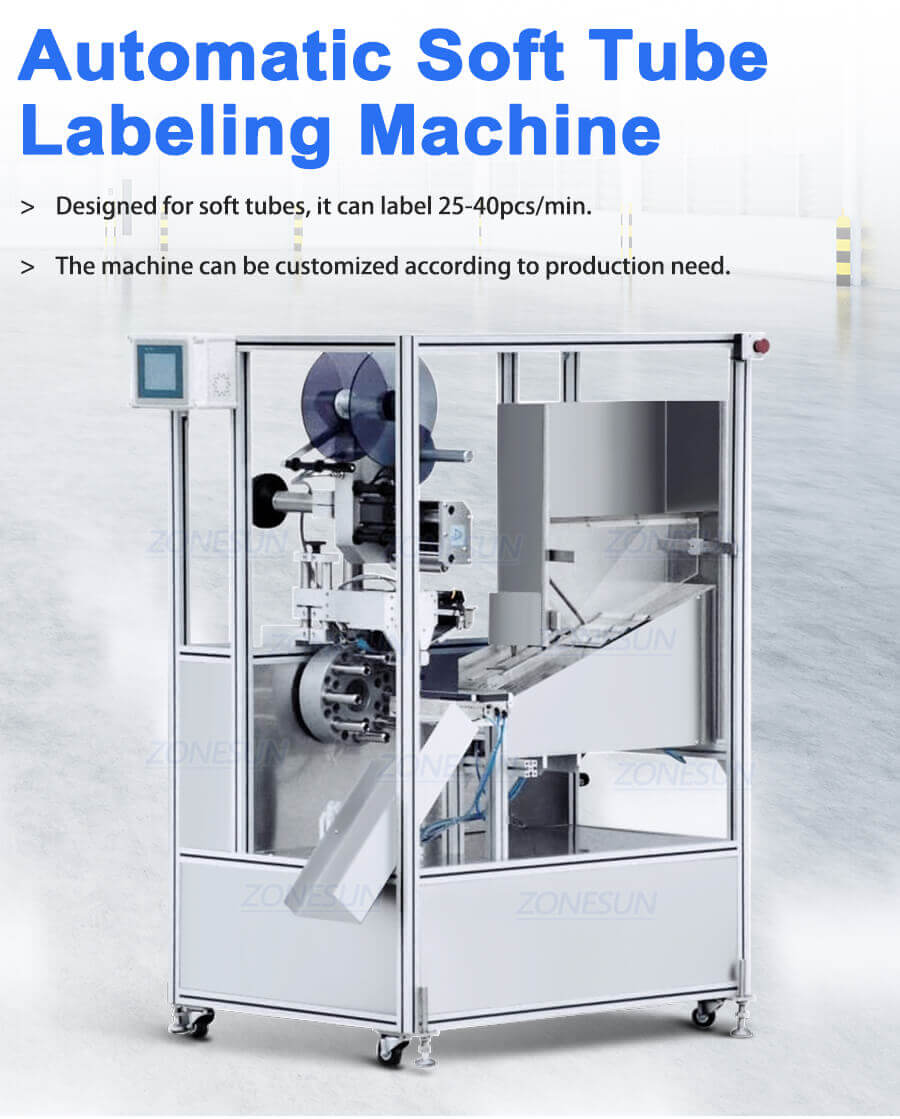 Soft Tube Labeling Machine-ZONESUN TECHNOLOGY LIMITED Soft Tube Labeling Machine-ZONESUN TECHNOLOGY LIMITED